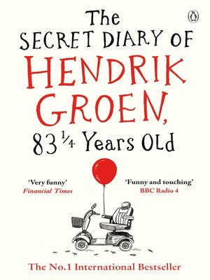 cover image of The Secret Diary of Hendrik Groen, 83¼ Years Old